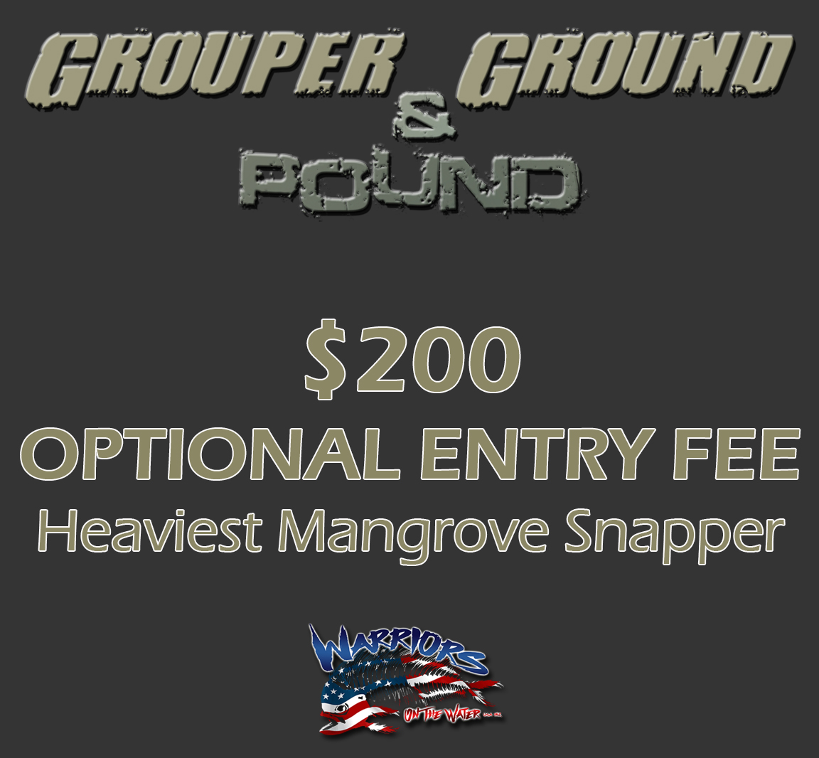 Grouper Ground and Pound - Optional Entry Fee - Nearshore Division ...